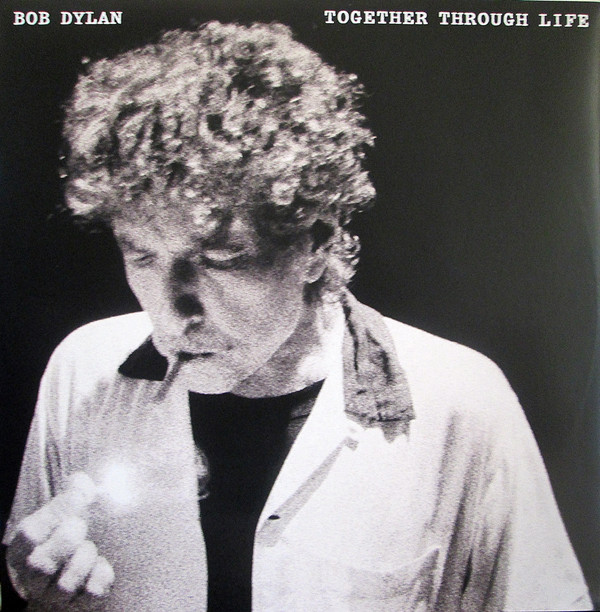 Bob Dylan - Together Through Life (88697 43893 1)