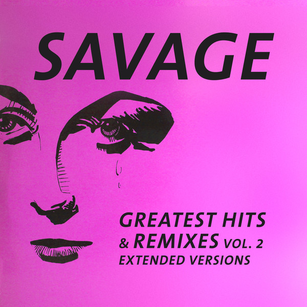 Savage - Greatest Hits & Remixes Vol. 2 (ZYX 23039-1)