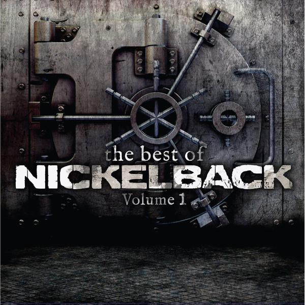 Nickelback - The Best Of Nickelback (Volume 1) (081227942496)